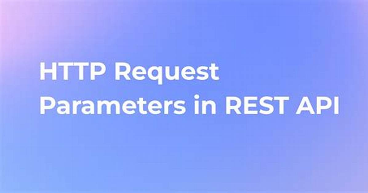 How Are Parameters Sent in an Http Post Request?