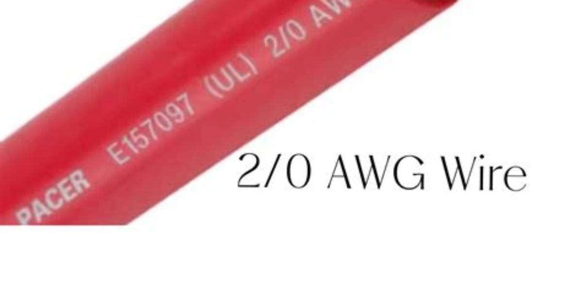 How Big Is 2 Ought Wire