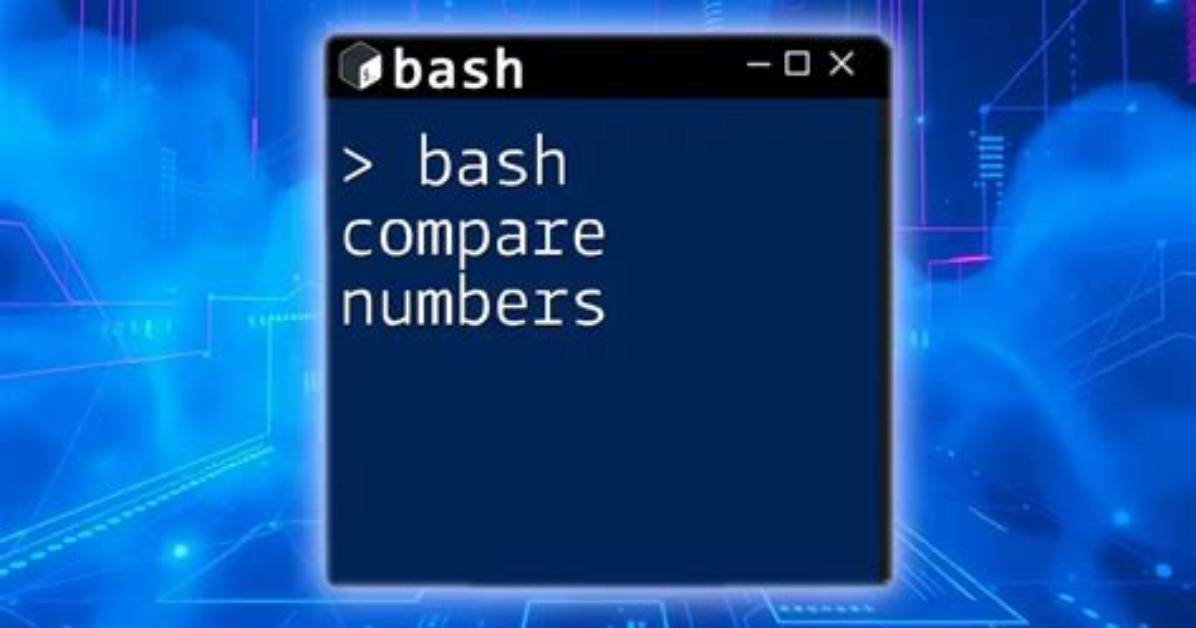How Can I Compare Numbers in Bash?