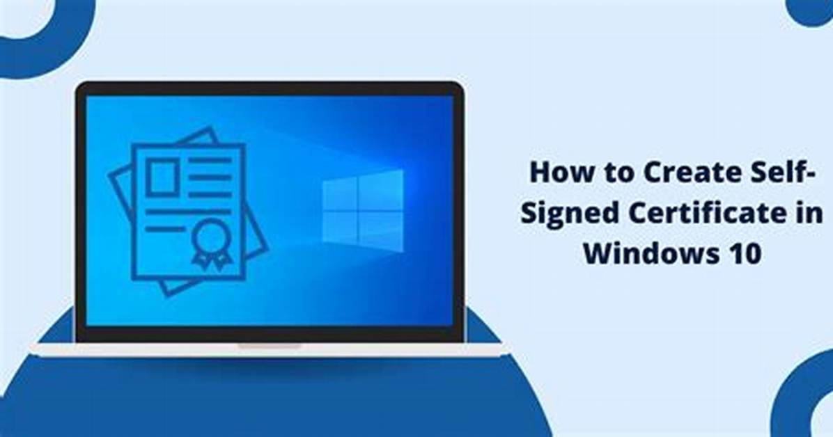 How Can I Create a Self-Signed Cert for Localhost?