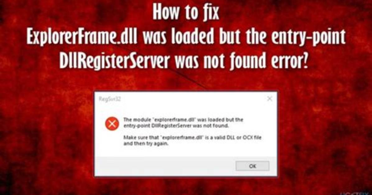 How Can I Fix "Dllregisterserver Entry Point Was Not Found" Errors on Windows 7?