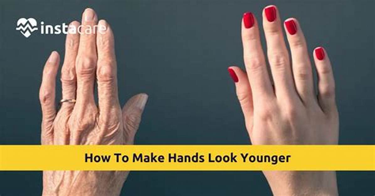 How Can I Make My Hands Look Younger?