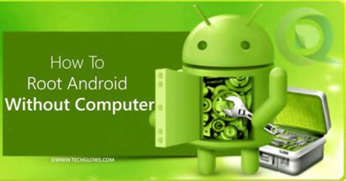 How Can I Root My Android with Pc?