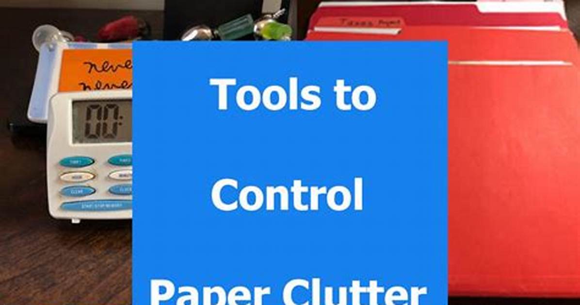 How Can We Control Paper Clutter at Home