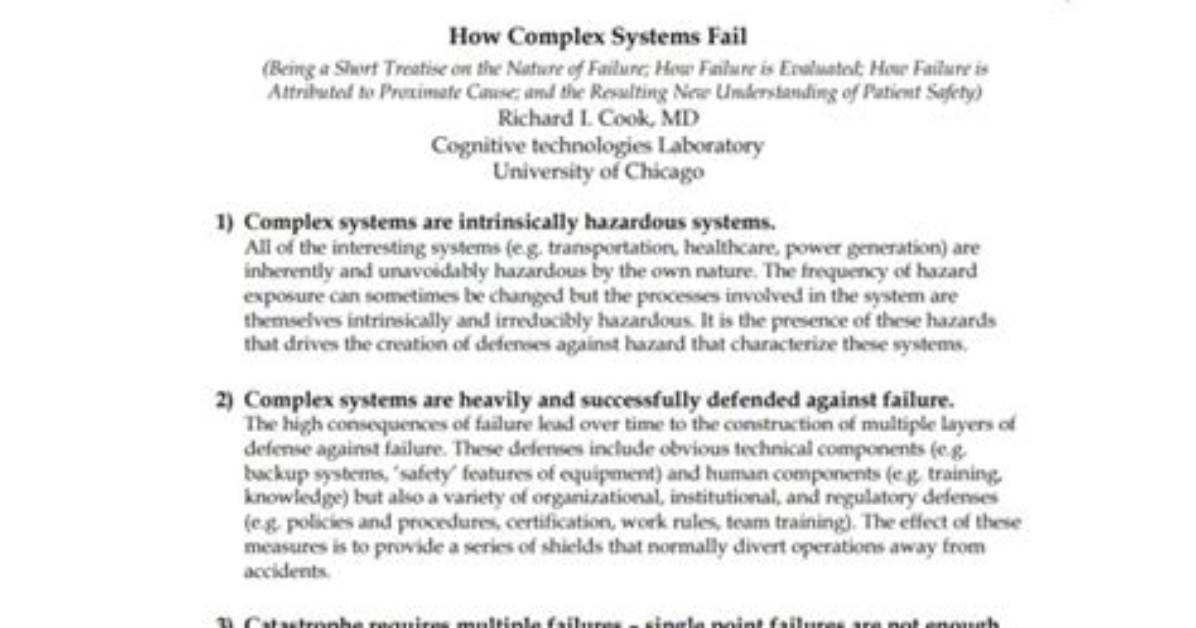 How Complex Systems Fail: a Synopsis