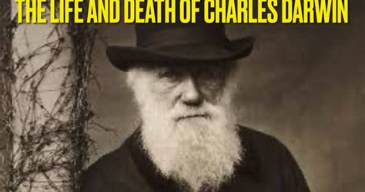 How Did Charles Darwin Die