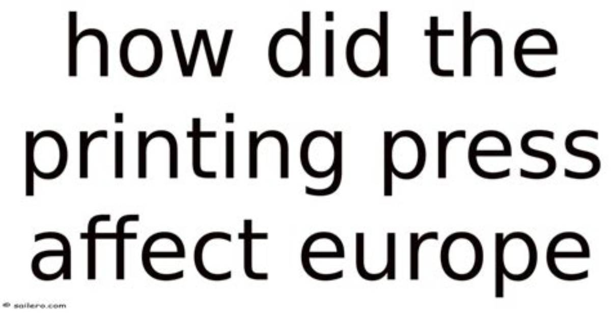 How Did the Printing Press Affect the Scientific Revolution