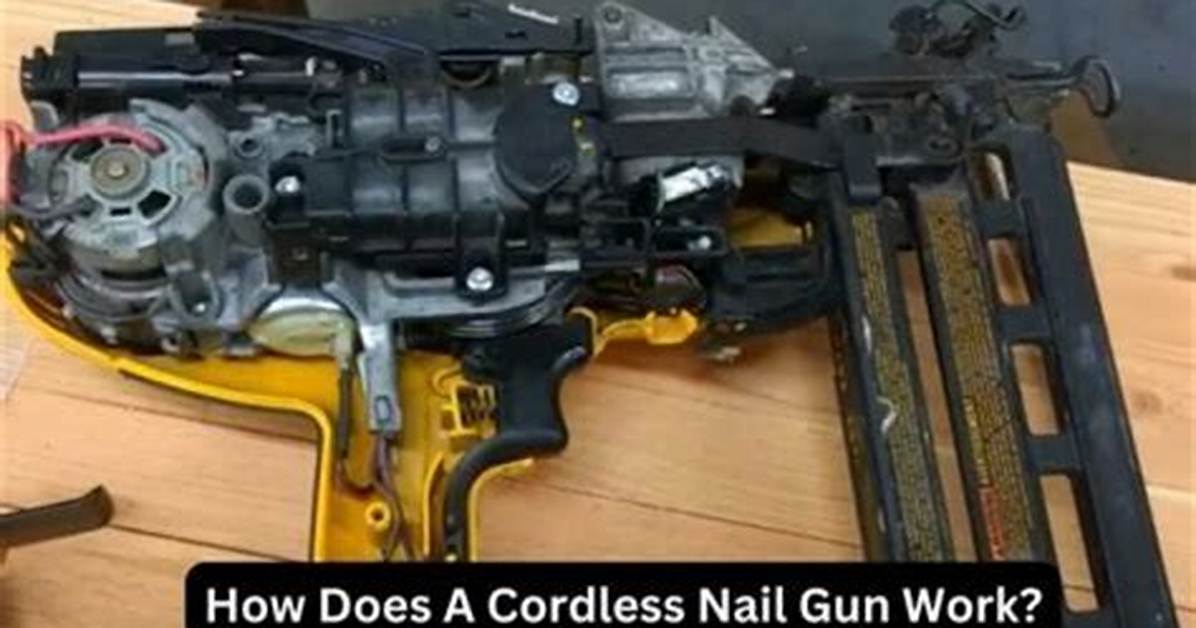 How Do Cordless Nail Guns Work
