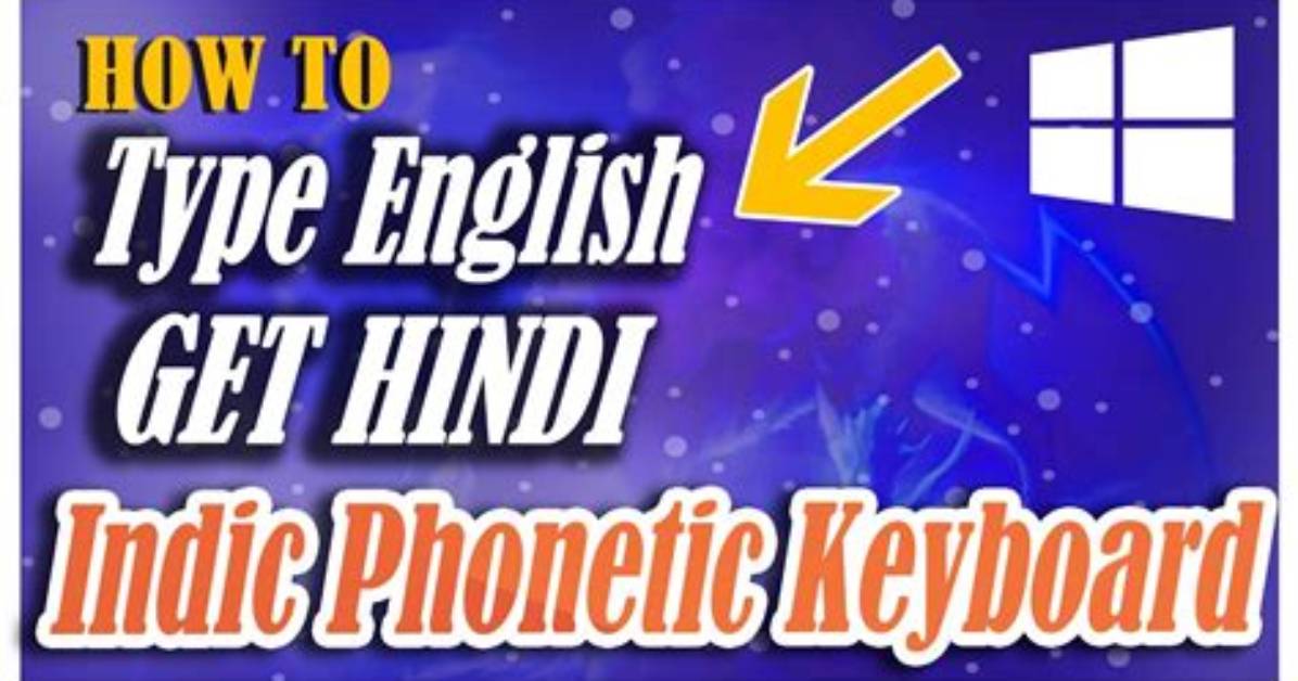 How Do I Add an Indic Keyboard in Windows 10?
