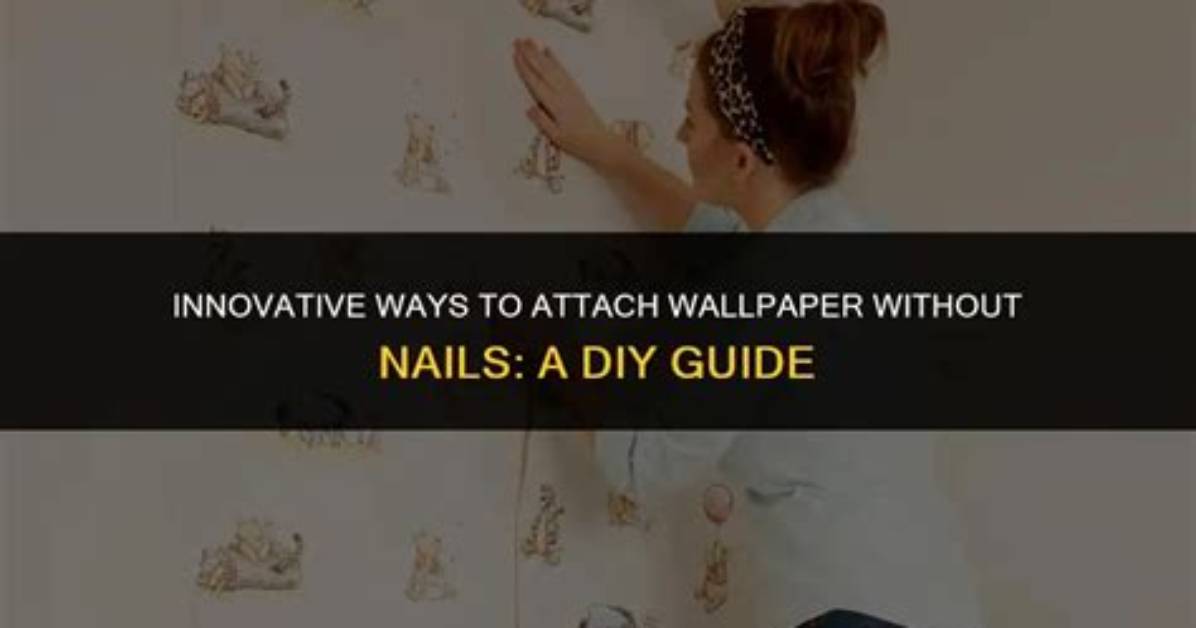 How Do I Attach Wallpaper