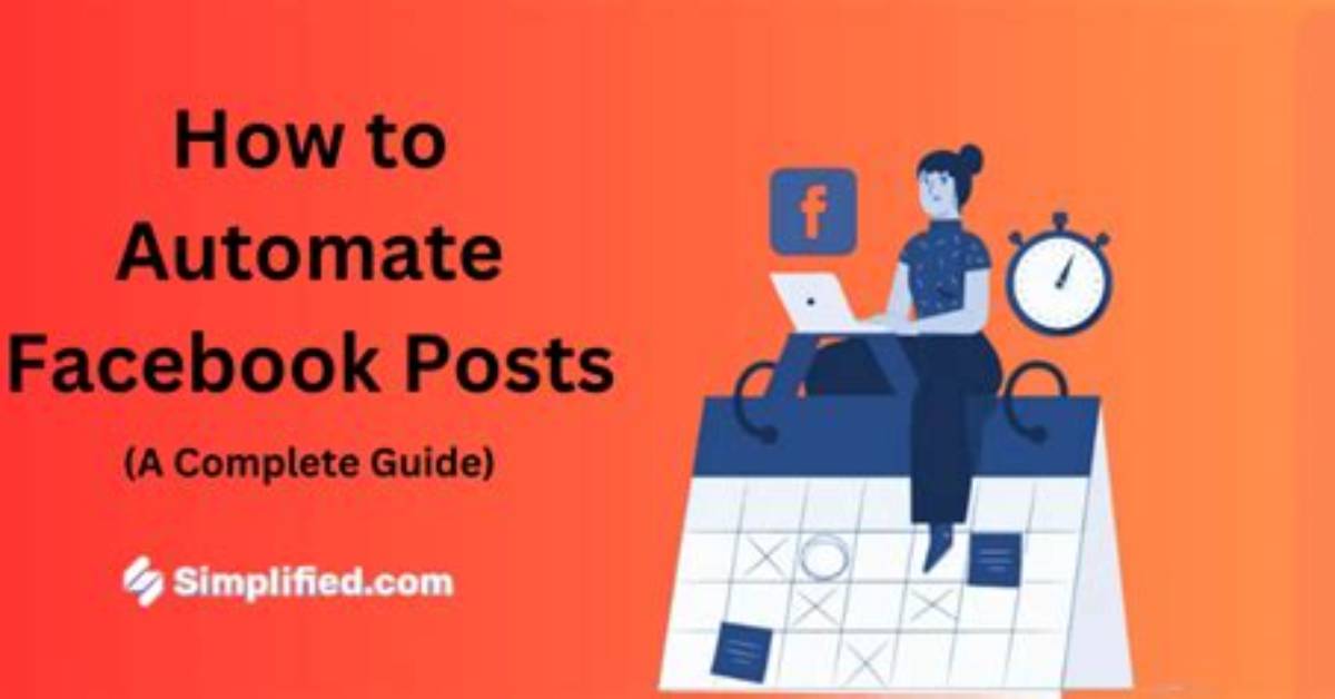 How Do I Automate a Facebook Post?
