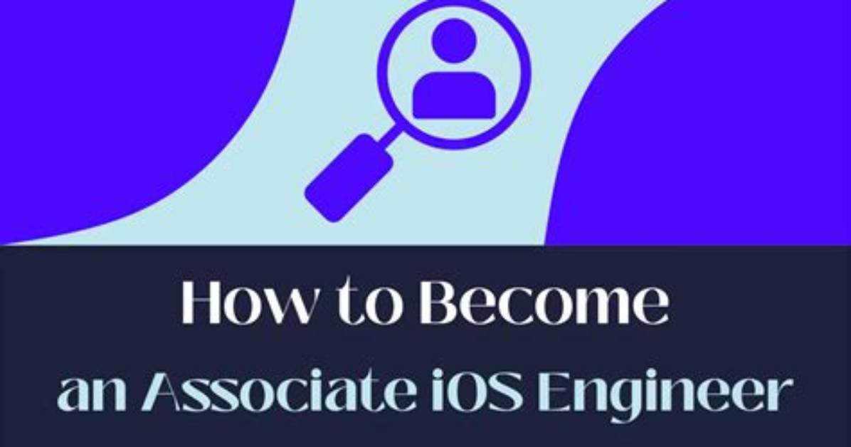 How Do I Become an iOS Engineer?