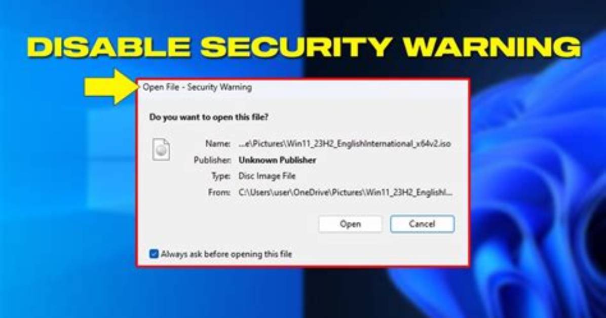 How Do I Bypass the Security Warning in Unknown Publisher Windows 10?