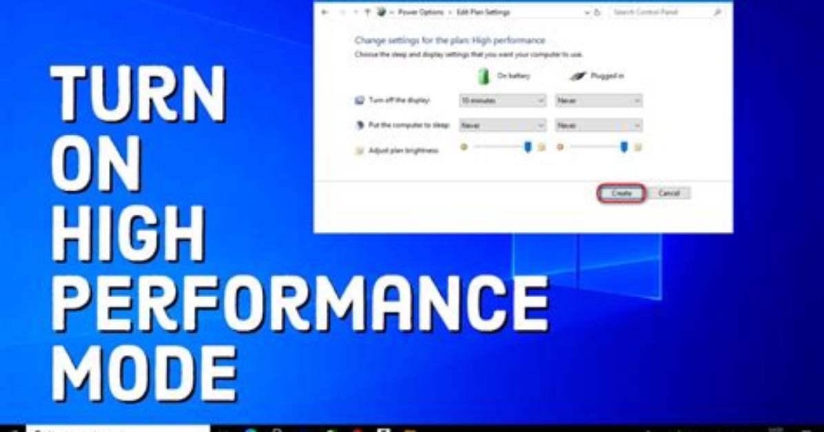How Do I Change High Performance in Windows 10?