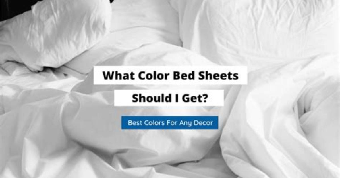 How Do I Choose a Sheet Color