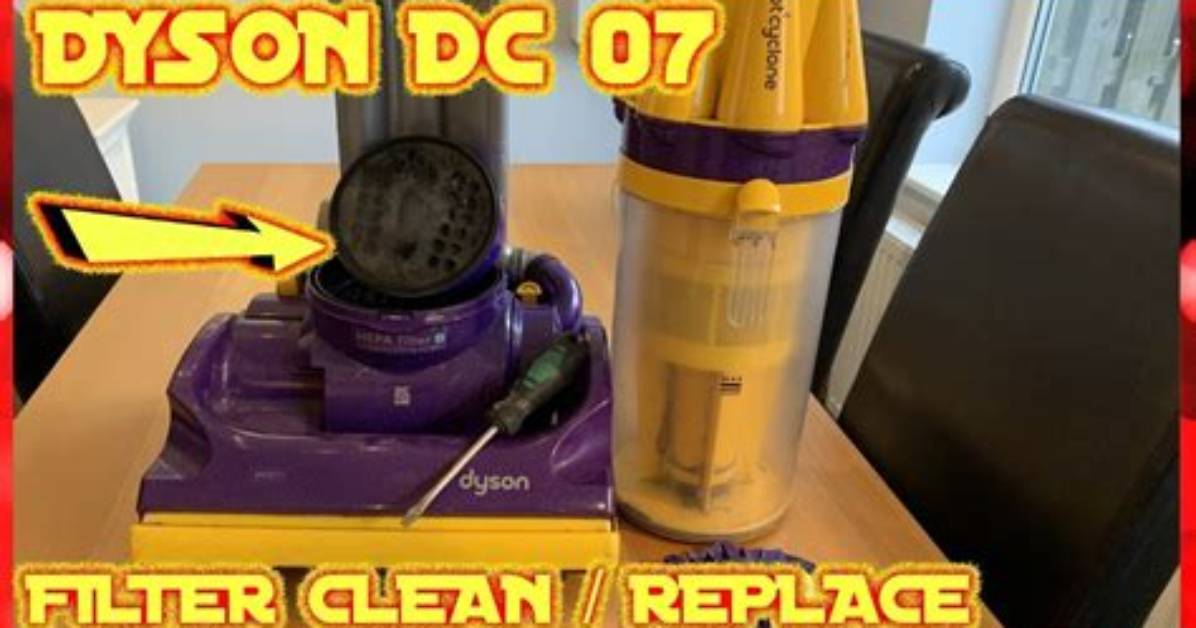 How Do I Clean My Dyson Dc07?