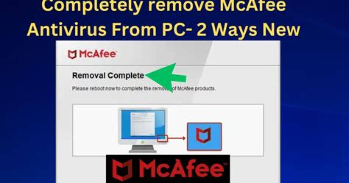 How Do I Completely Remove Mcafee from Windows 10?