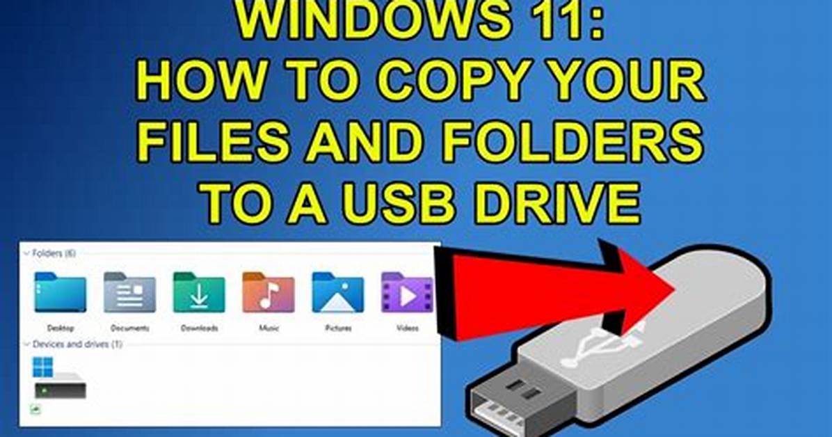 How Do I Copy Files from Usb to Windows 10?