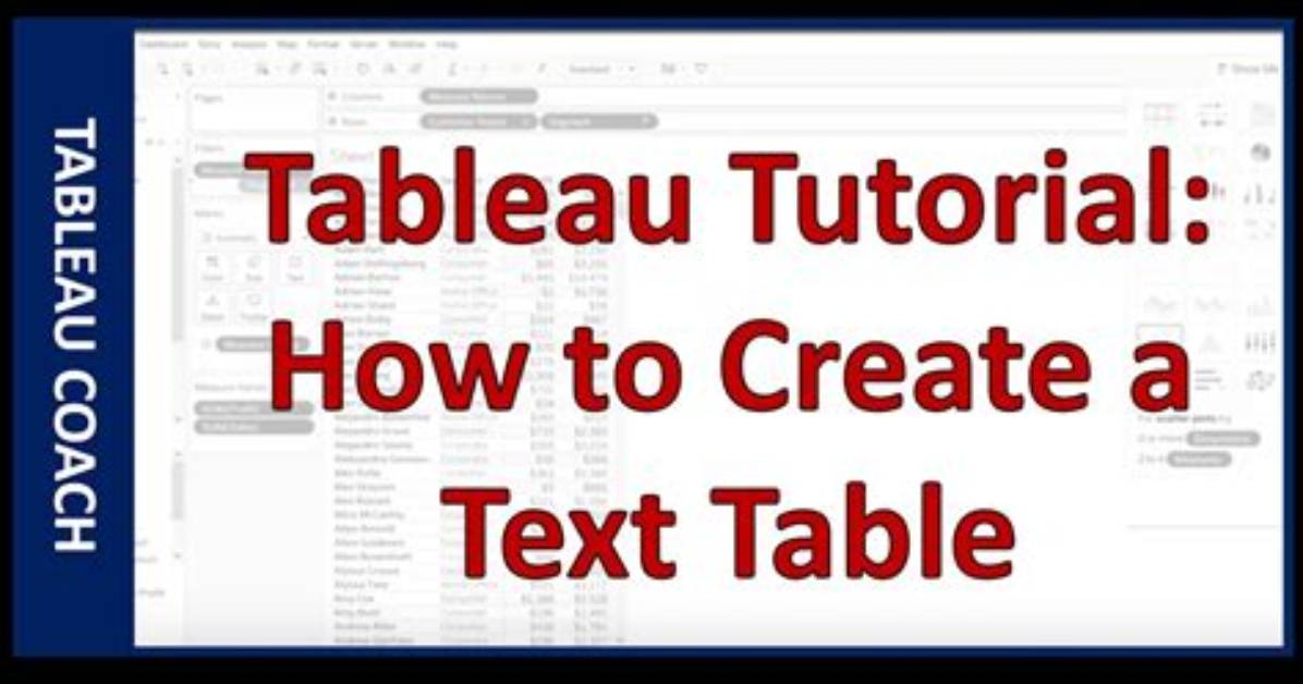 How Do I Create a Text Table in Tableau?