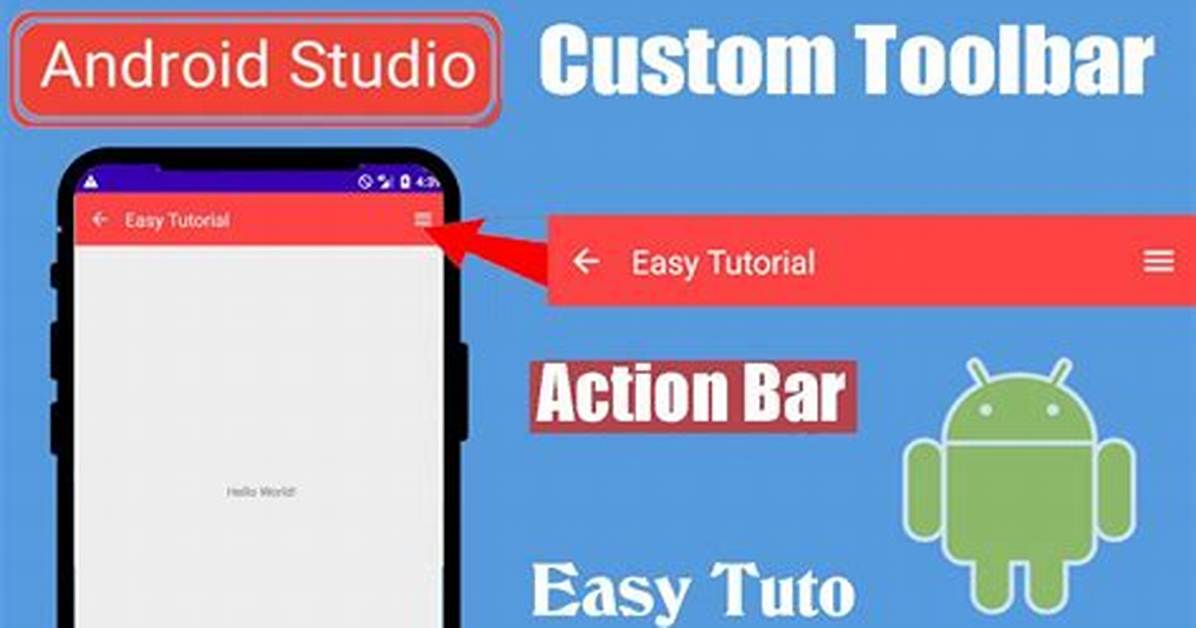 How Do I Customize My Android Toolbar?