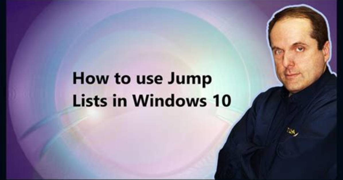 How Do I Delete a Jump List in Windows 10?