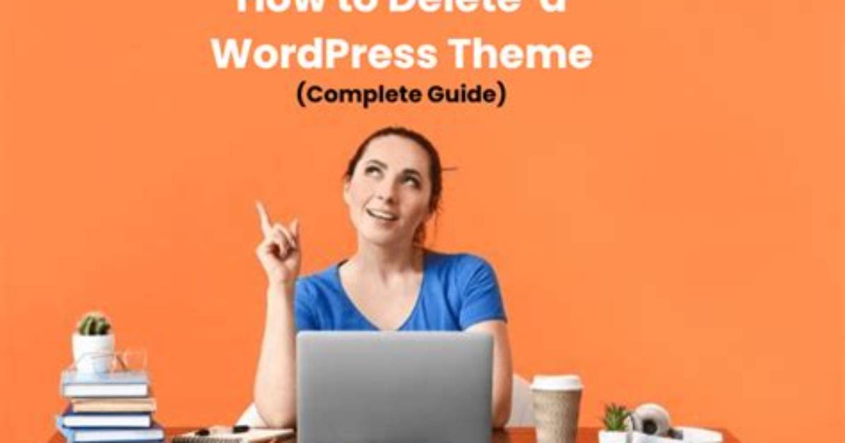 How Do I Delete a Theme?