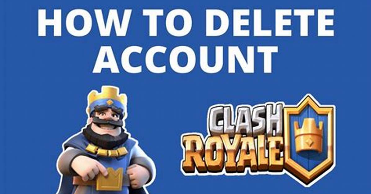 How Do I Delete Clash Royale from Google Play?
