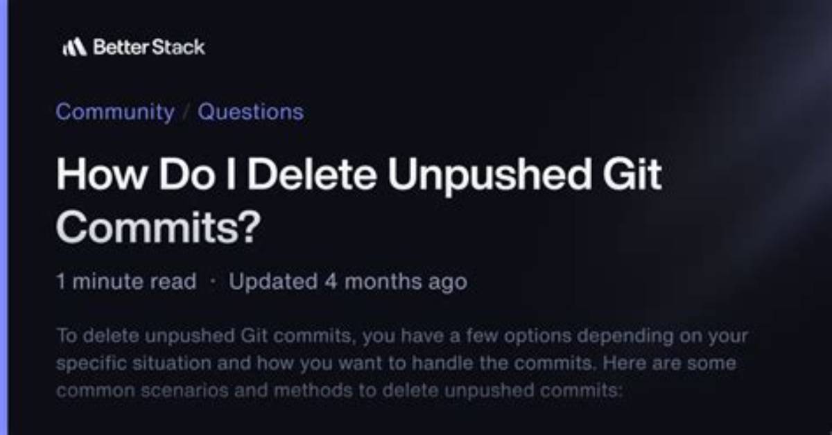 How Do I Delete Unpushed Git Commits?