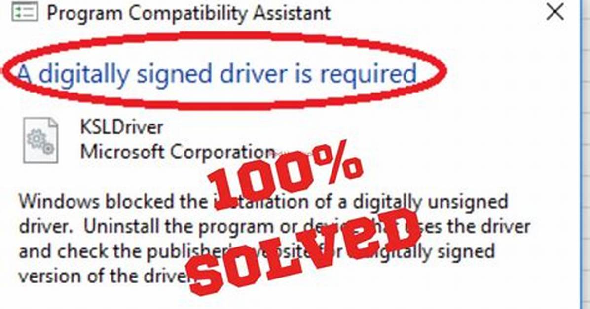 How Do I Digitally Sign a Driver in Windows 10?