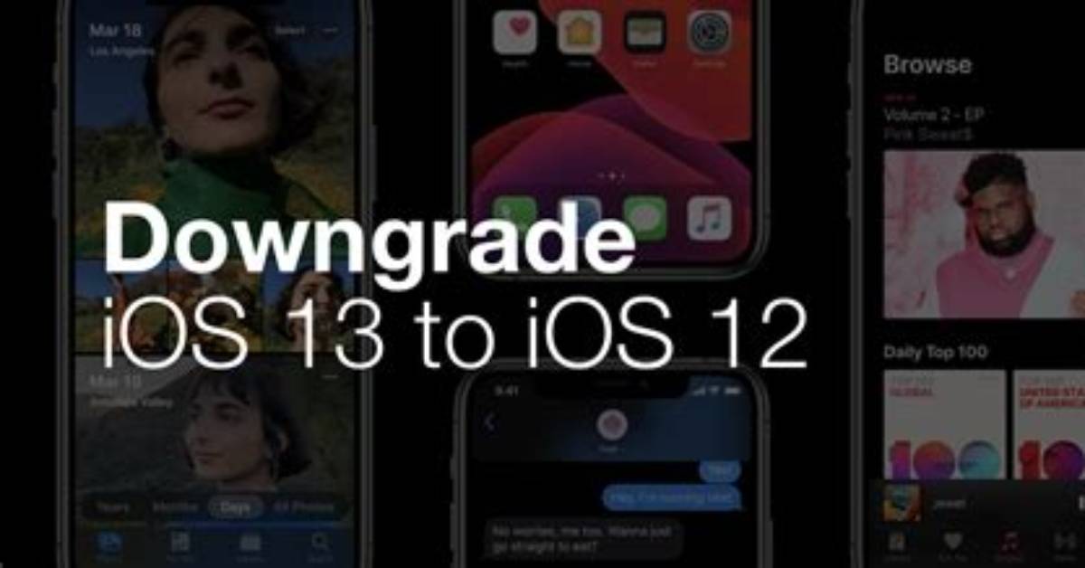 How Do I Downgrade from iOS 13 3 to iOS 14?