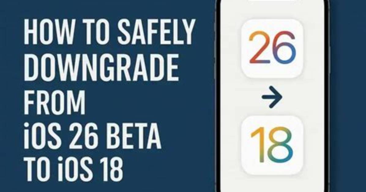 How Do I Downgrade from iOS Beta to Normal?