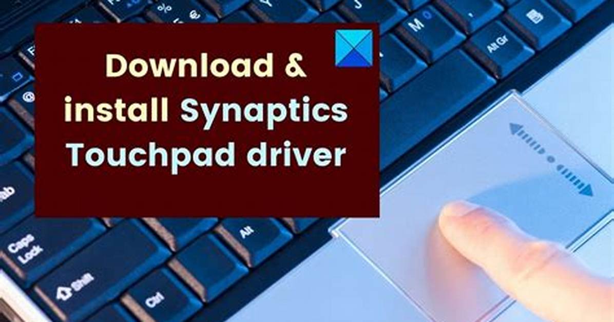 How Do I Download Touchpad Drivers for Windows 10?