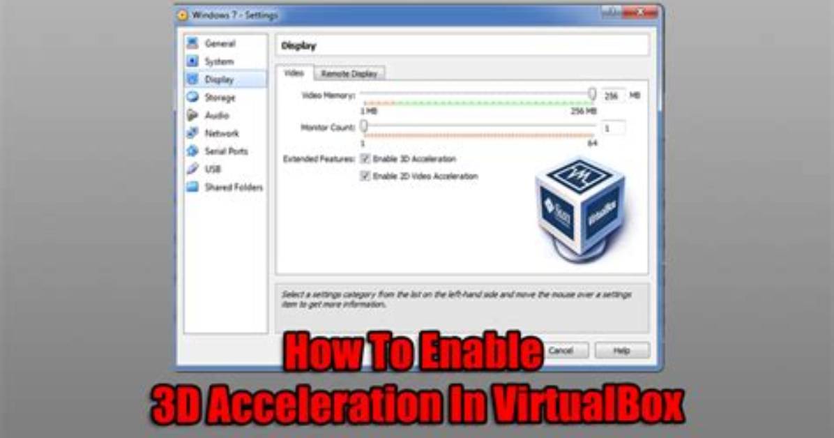 How Do I Enable 3D Acceleration in Windows 7?