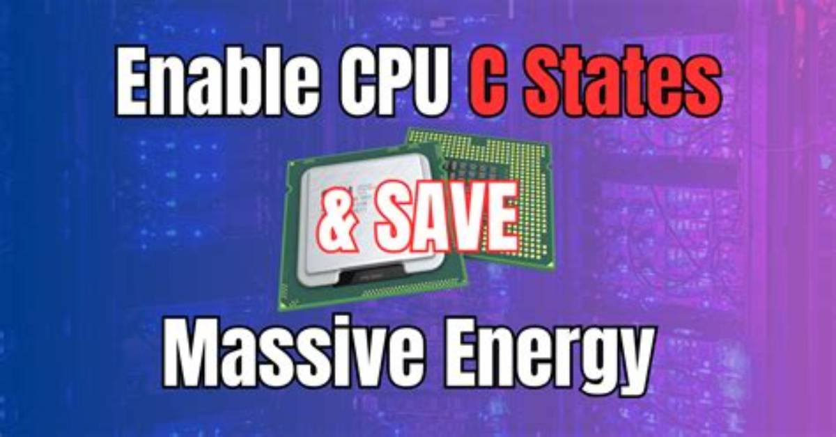 How Do I Enable C State in Bios?