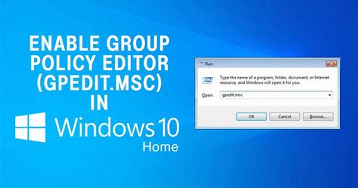 How Do I Enable Gpedit on Windows 10 Home?