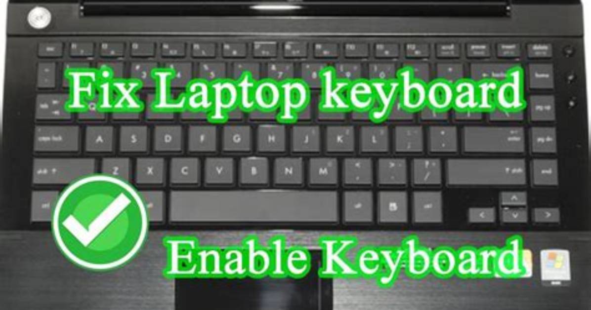 How Do I Enable My Keyboard in Windows 7?