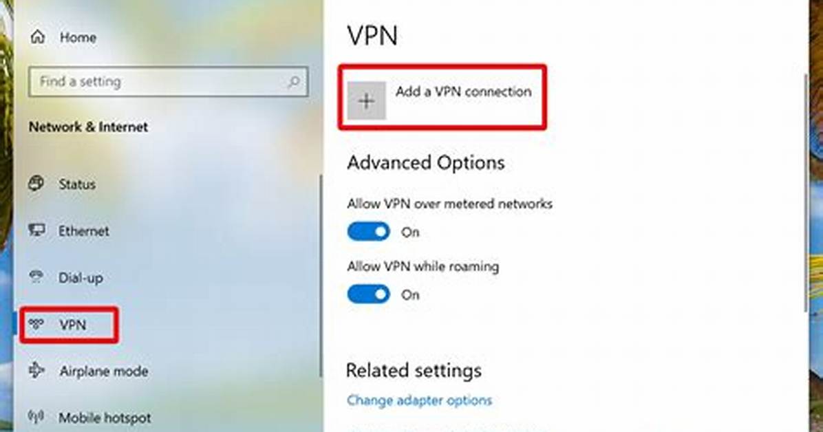 How Do I Enable Vpn Adapter in Windows 7?