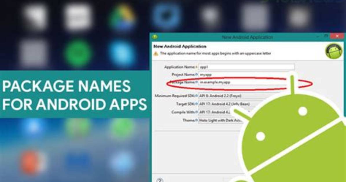 How Do I Find My Android Package Name?