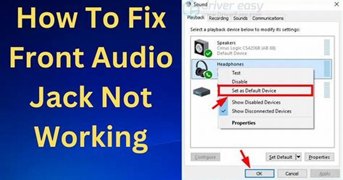 How Do I Fix My Audio Jack Windows 10?