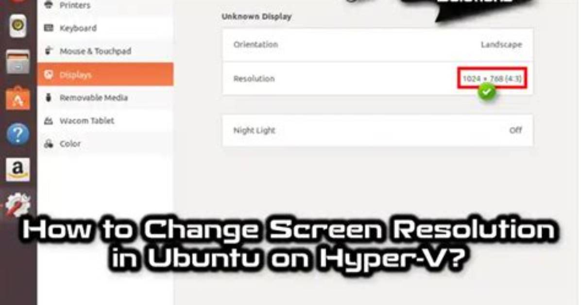 How Do I Fix My Ubuntu Resolution?