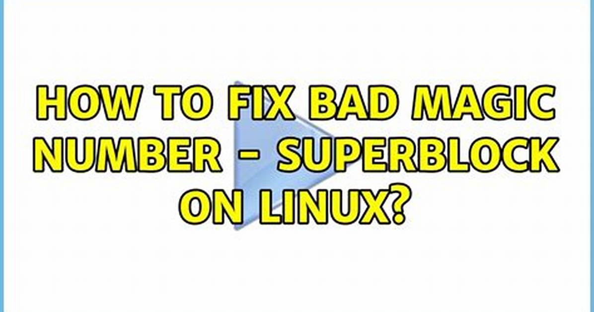How Do I Fix Superblock in Linux?