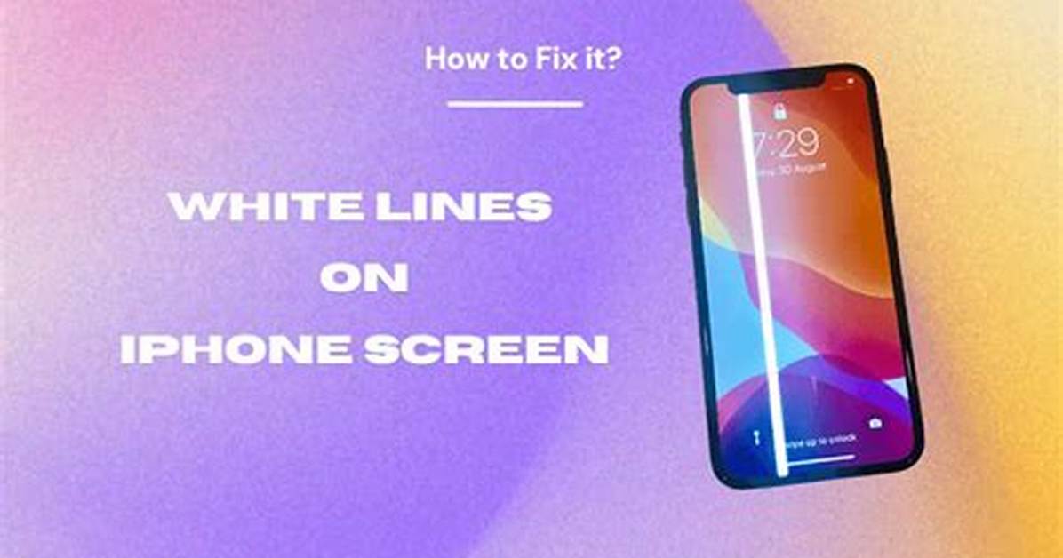 How Do I Fix the White Lines on My Android Screen?