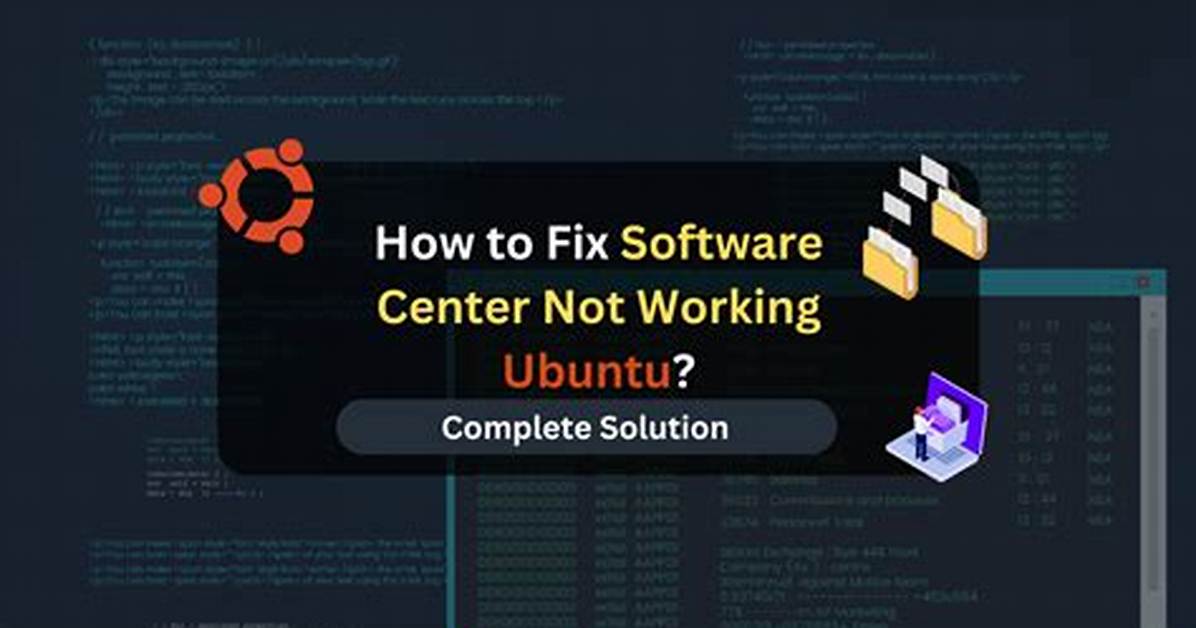 How Do I Fix Ubuntu Software Center?