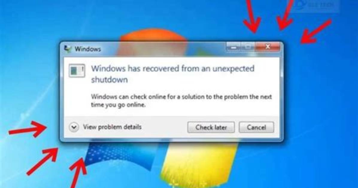 How Do I Fix Windows Has Recovered from an Unexpected Shutdown Windows 7?