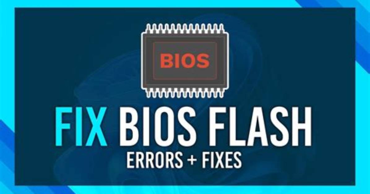 How Do I Fix Wrong Bios Flash?