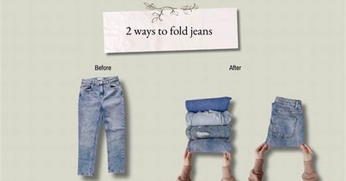How Do I Fold Jeans