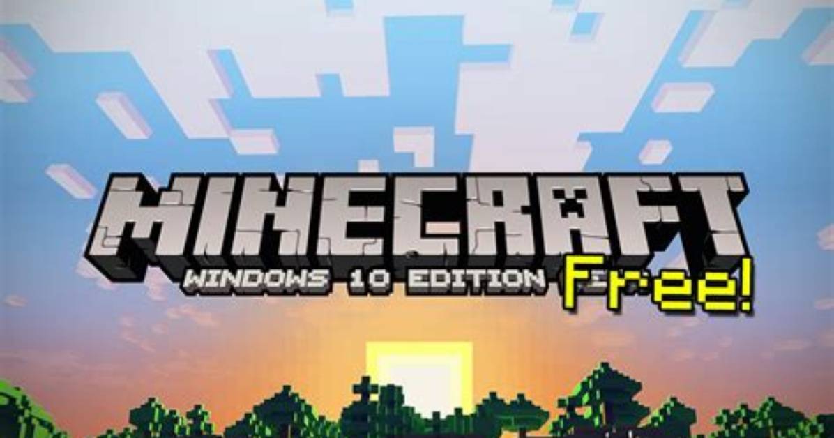 How Do I Get Minecraft Windows 10
