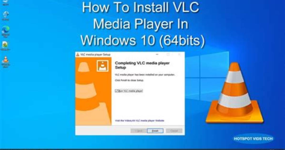 How Do I Get Vlc on Windows 10?