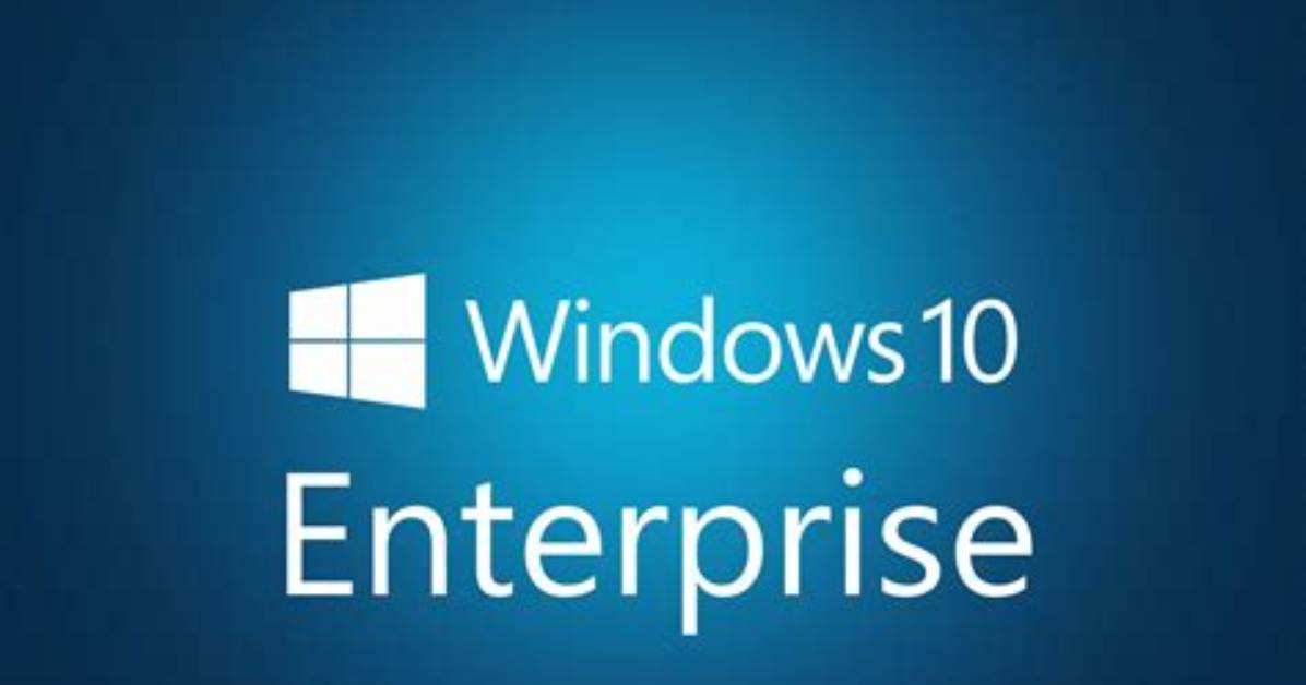 How Do I Get Windows 10 Enterprise?