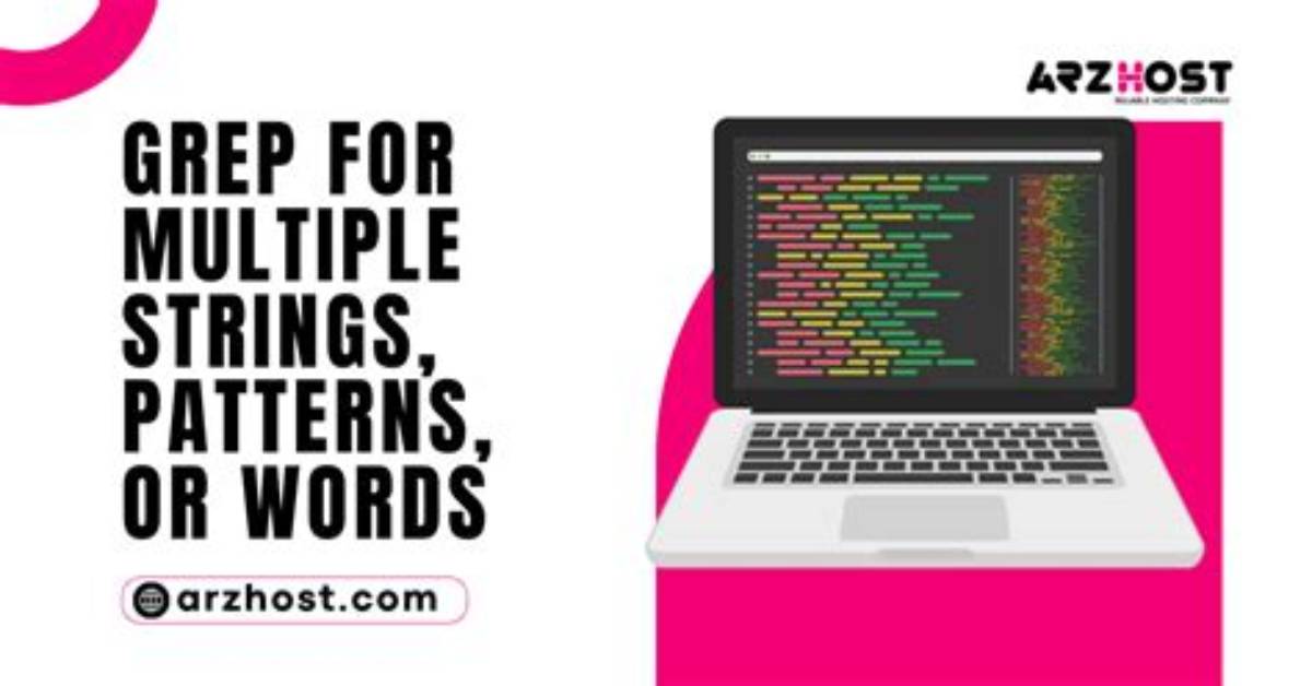 How Do I Grep Multiple Patterns in Unix?